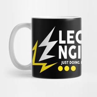 Electrical Engineering Just Doing My Job, Not Show Magic Power Mug